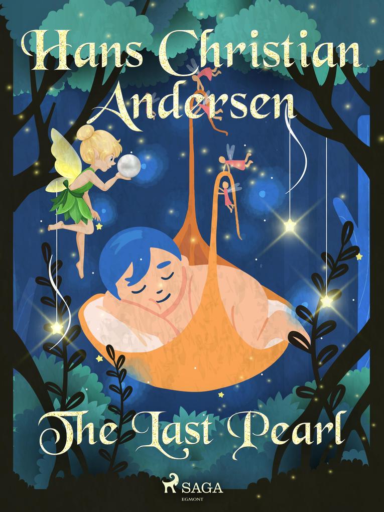 Produktbild: The Last Pearl | H. C. Andersen