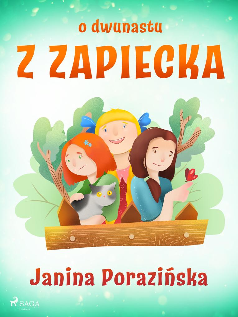Produktbild: O dwunastu z Zapiecka | Janina Porazinska