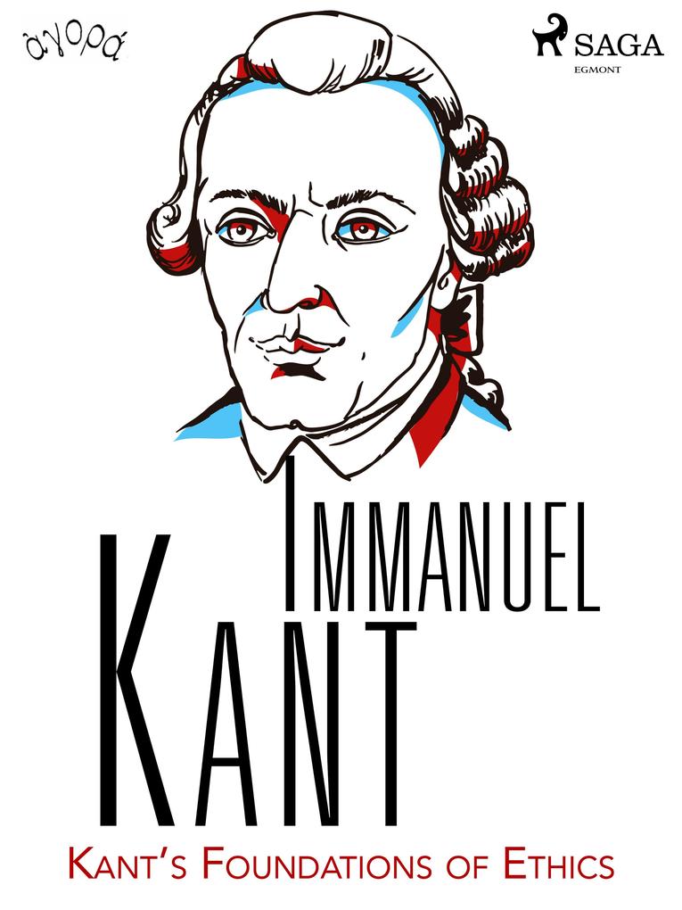 Kant's Foundations of Ethics als eBook epub