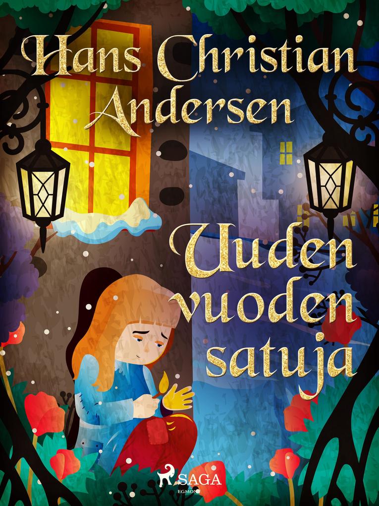 Produktbild: Uuden vuoden satuja | H. C. Andersen