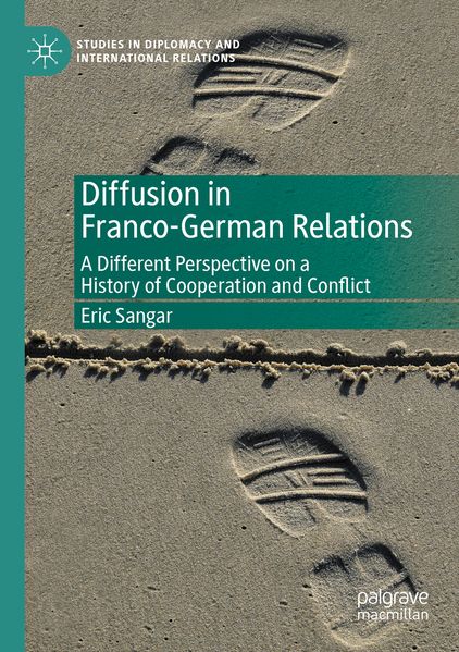 Produktbild: Diffusion in Franco-German Relations | Eric Sangar