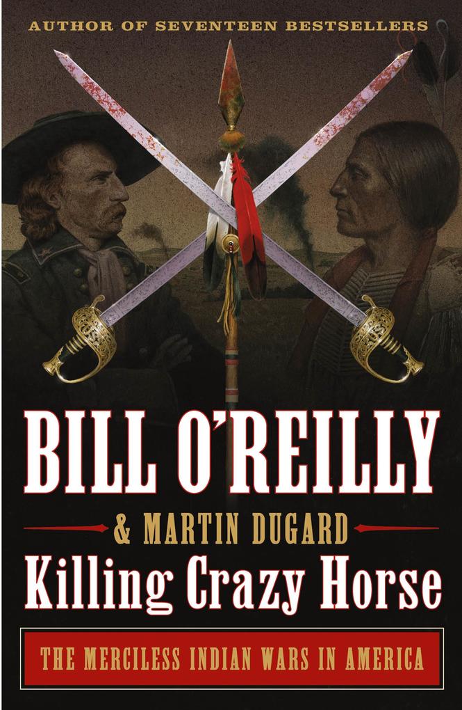 Produktbild: Killing Crazy Horse | Bill O'Reilly