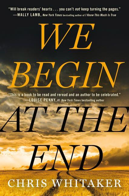 We Begin at the End als Buch (gebunden)