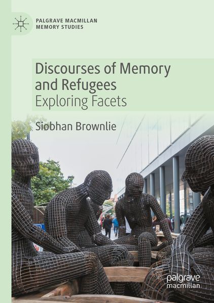 Produktbild: Discourses of Memory and Refugees | Siobhan Brownlie