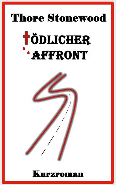 Produktbild: Tödlicher Affront | Thore Stonewood