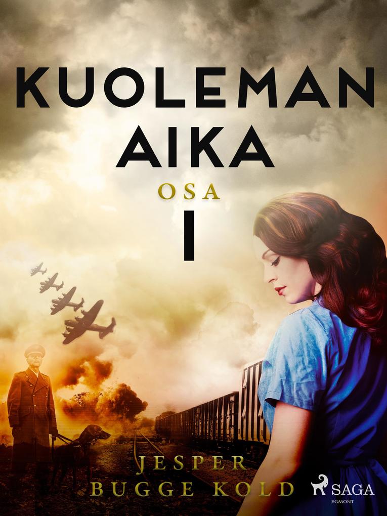 Produktbild: Kuoleman aika: Osa 1 | Jesper Bugge Kold
