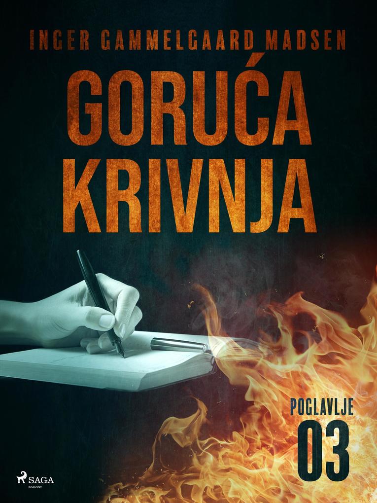 Produktbild: Goruca krivnja - Trece poglavlje | Inger Gammelgaard Madsen