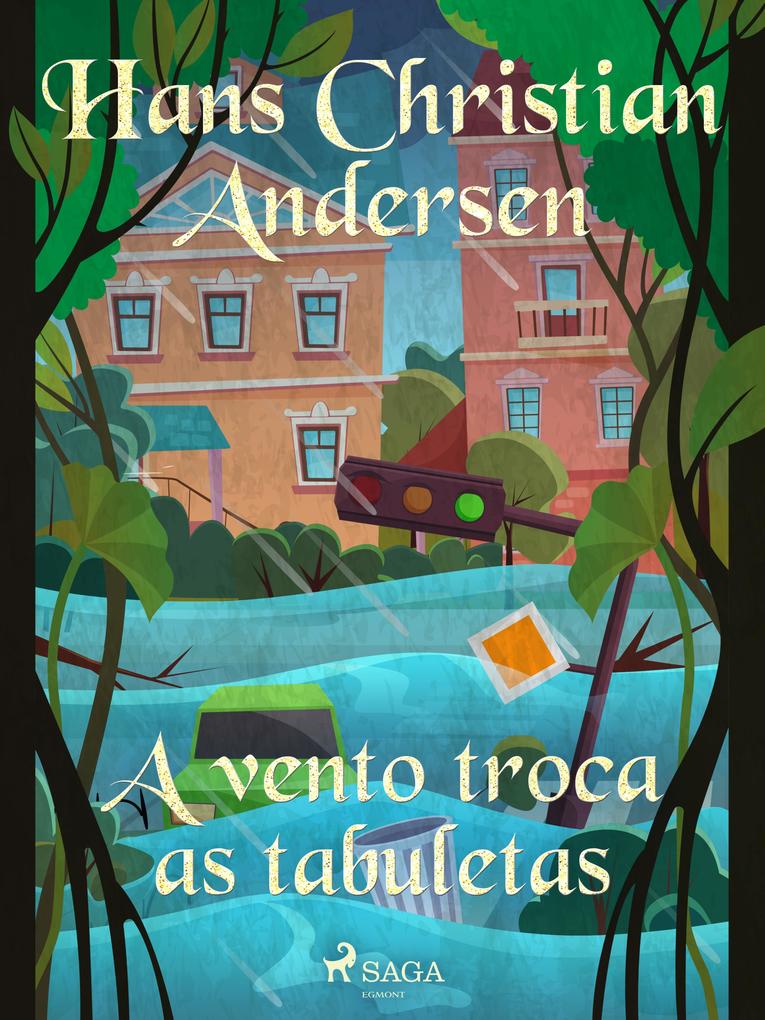 Produktbild: A vento troca as tabuletas | H. C. Andersen