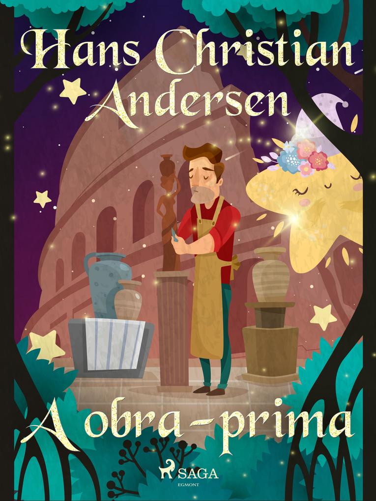 Produktbild: A obra-prima | H. C. Andersen