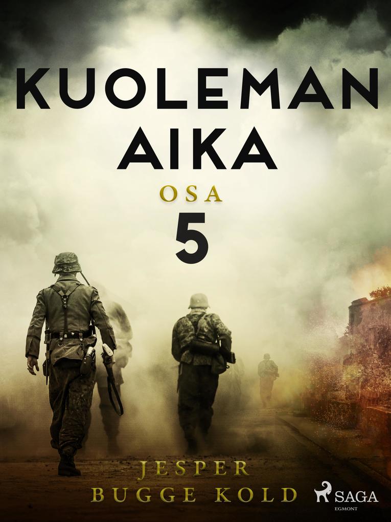 Produktbild: Kuoleman aika: Osa 5 | Jesper Bugge Kold