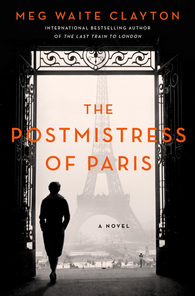 Produktbild: The Postmistress of Paris | Meg Waite Clayton
