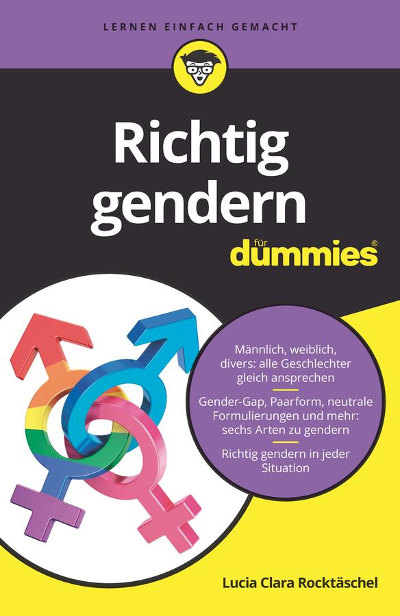 Produktbild: Richtig gendern für Dummies | Lucia Clara Rocktäschel