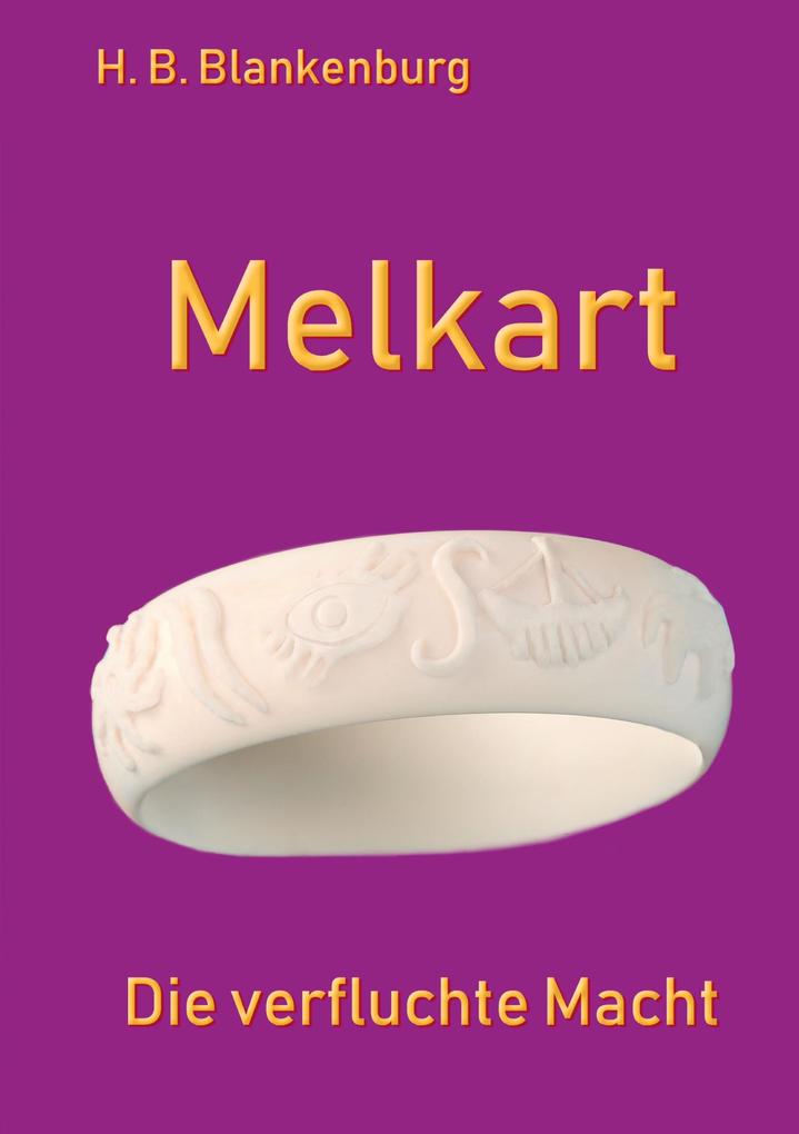 Produktbild: Melkart | Bärbel Blankenburg, Heiko Blankenburg