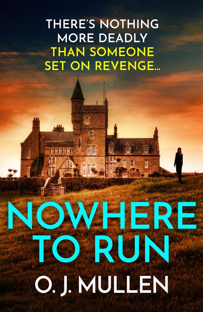 Produktbild: Nowhere to Run | O. J. Mullen