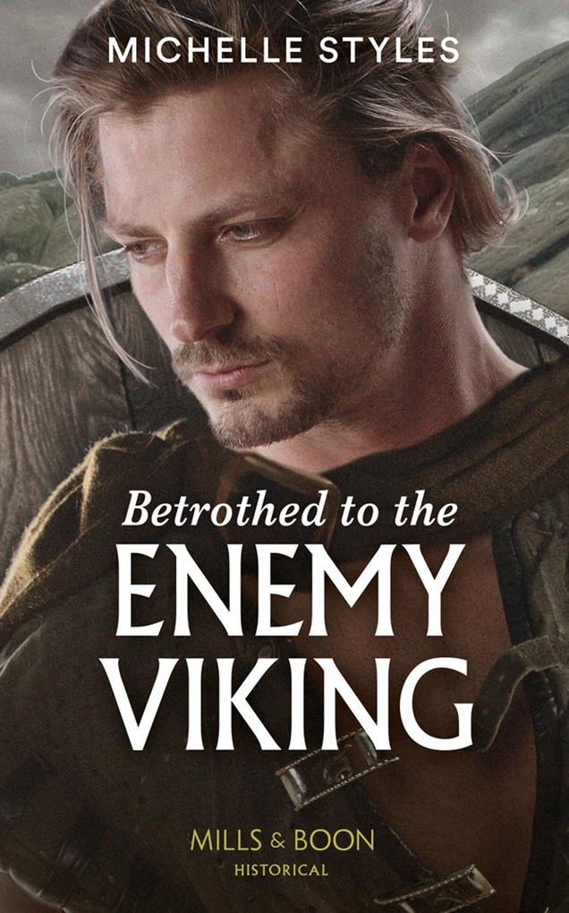Produktbild: Betrothed To The Enemy Viking | Michelle Styles