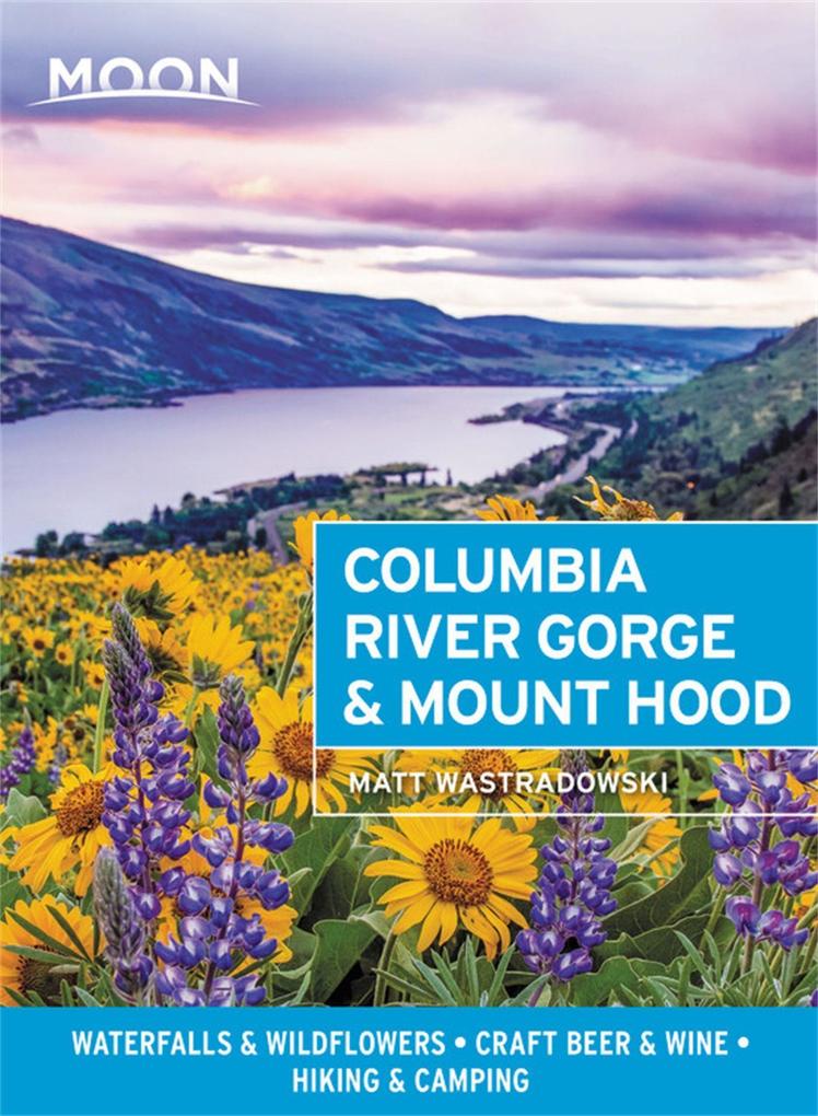 Produktbild: Moon Columbia River Gorge & Mount Hood | Matt Wastradowski