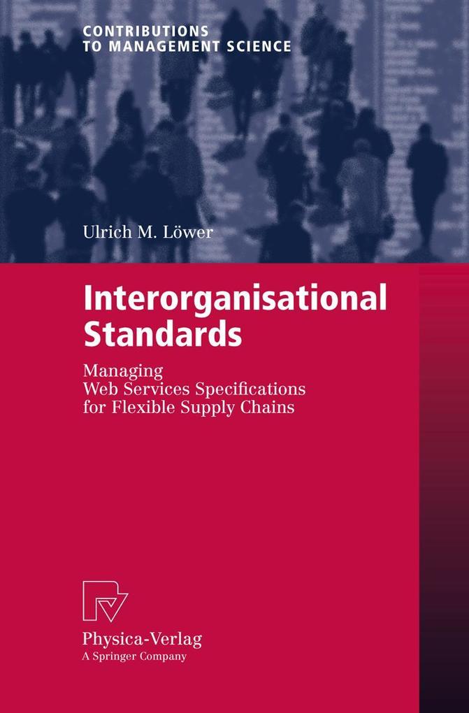 Produktbild: Interorganisational Standards | Ulrich M. Löwer