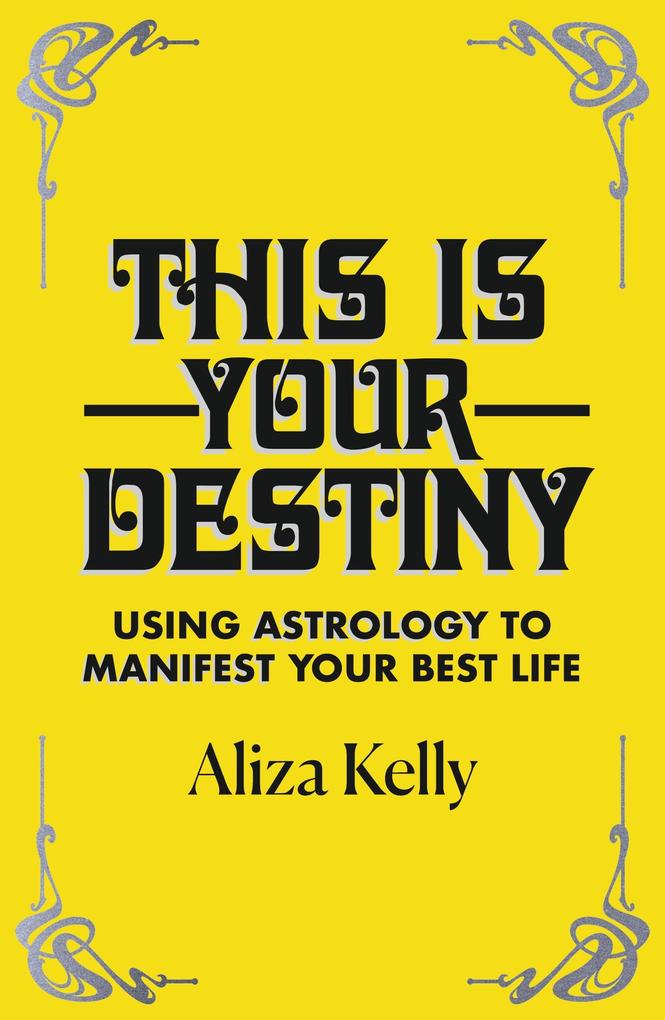 Produktbild: This Is Your Destiny | Aliza Kelly