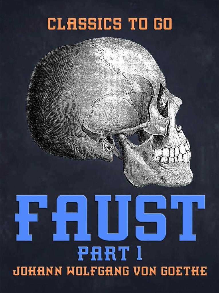 Produktbild: Faust Part 1 | Johann Wolfgang von Goethe