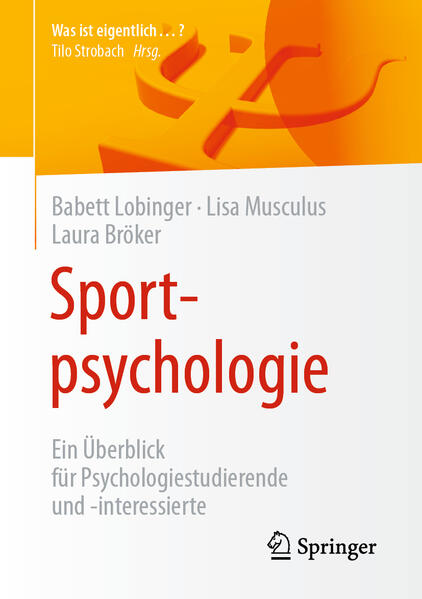 Produktbild: Sportpsychologie | Babett Lobinger, Lisa Musculus, Laura Bröker