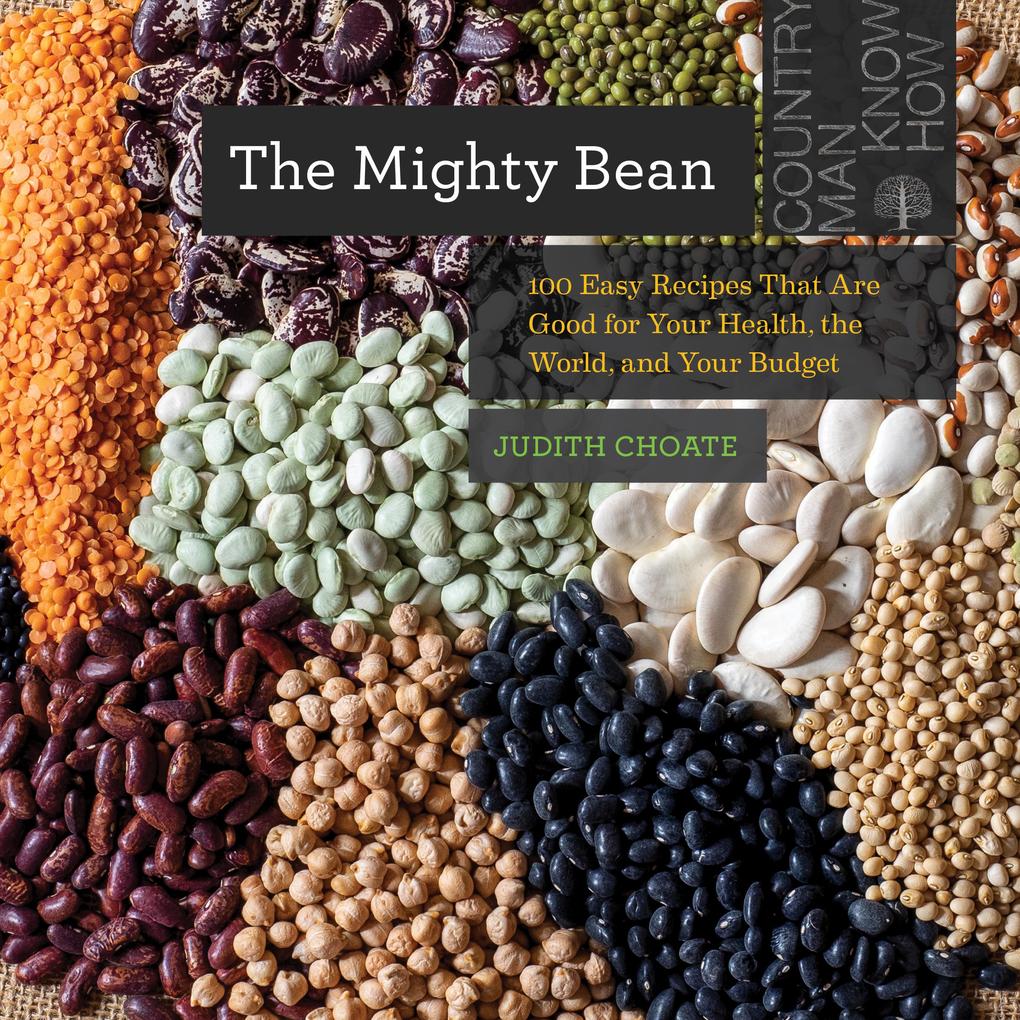 Produktbild: The Mighty Bean | Judith Choate