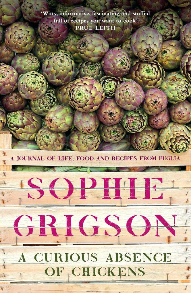 Produktbild: A Curious Absence of Chickens | Sophie Grigson