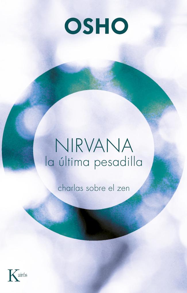 Produktbild: Nirvana. La última pesadilla | Osho