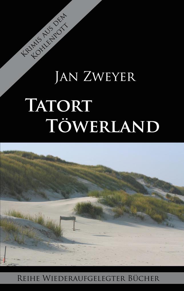 Produktbild: Tatort Töwerland | Jan Zweyer