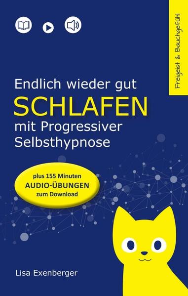 Produktbild: Endlich wieder gut schlafen - mit Progressiver Selbsthypnose | Lisa Exenberger