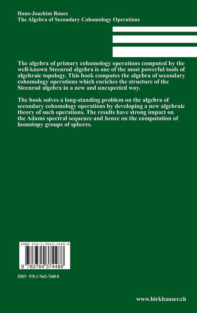 Weitere Ansicht: The Algebra of Secondary Cohomology Operations | Hans-Joachim Baues