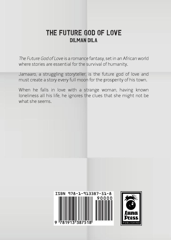 Weitere Ansicht: The Future God of Love | Dilman Dila