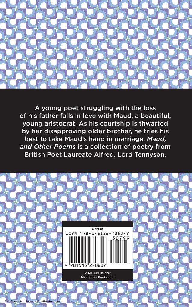 Weitere Ansicht: Maud, and Other Poems | Alfred Lord Tennyson