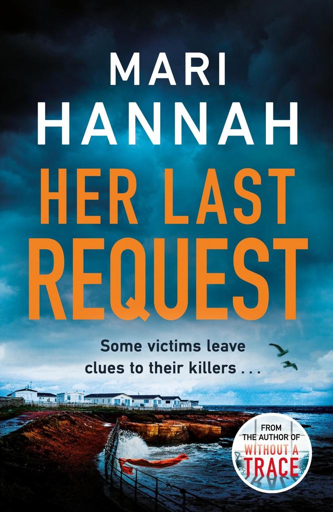 Produktbild: Her Last Request | Mari Hannah