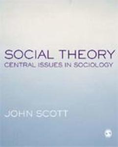 Social Theory: Central Issues in Sociology als Buch (kartoniert)