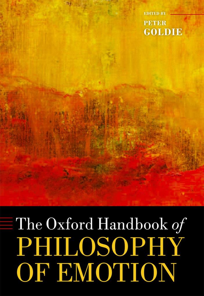Produktbild: The Oxford Handbook of Philosophy of Emotion