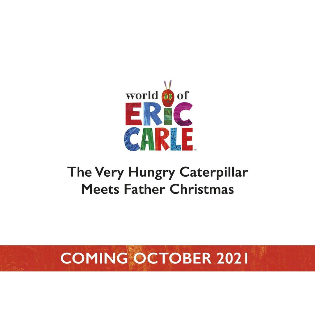 Produktbild: The Very Hungry Caterpillar and Father Christmas | Eric Carle