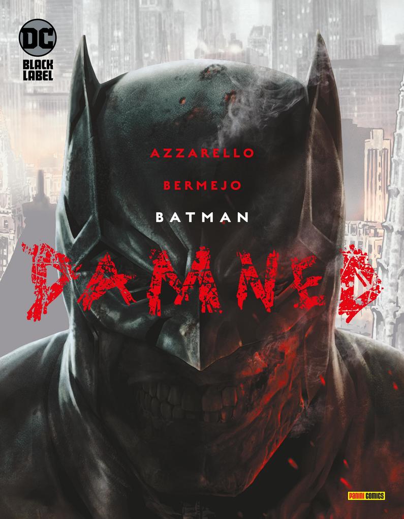 Produktbild: Batman: Damned (Sammelband) | Azzarello Brian