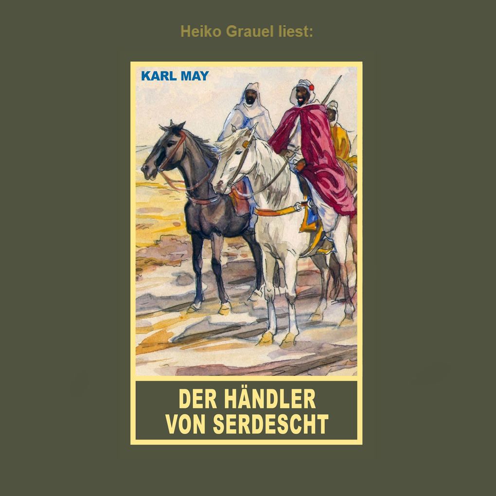 Produktbild: Der Händler von Serdescht | Karl May