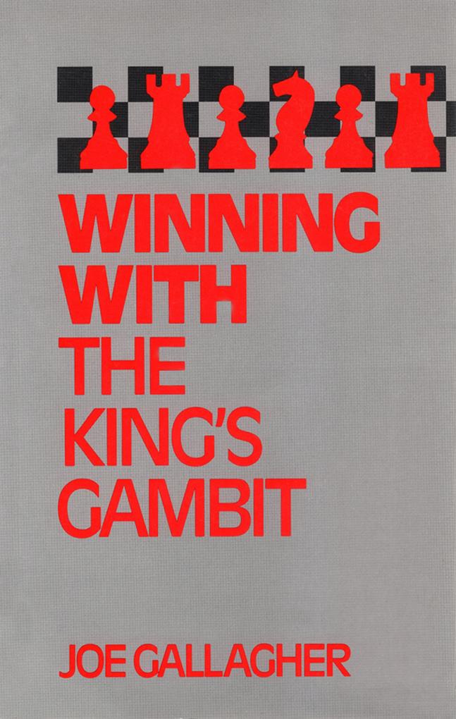 Produktbild: Winning with the King's Gambit | Joe Gallagher