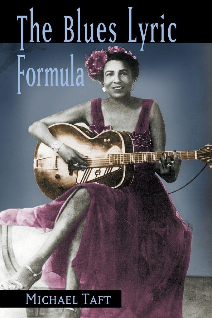 Produktbild: The Blues Lyric Formula | Michael Taft
