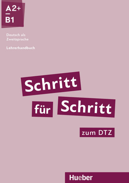 Produktbild: Schritt für Schritt zum DTZ. Lehrerhandbuch | Susanne Kalender, Petra Klimaszyk