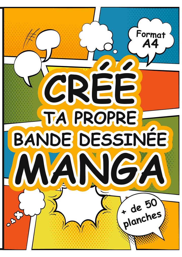 Produktbild: Crée Ta Propre Bande Dessinée Manga | Créatif Factory