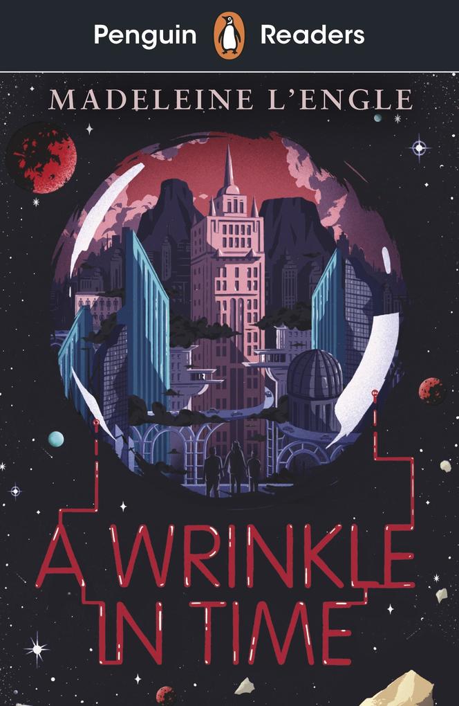 Produktbild: Penguin Readers Level 3: A Wrinkle in Time (ELT Graded Reader) | Madeleine L'Engle