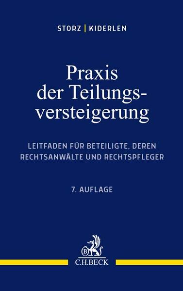 Produktbild: Praxis der Teilungsversteigerung | Karl-Alfred Storz, Bernd Kiderlen