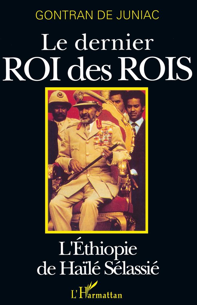 Produktbild: Le dernier roi des rois | Gontran de Juniac