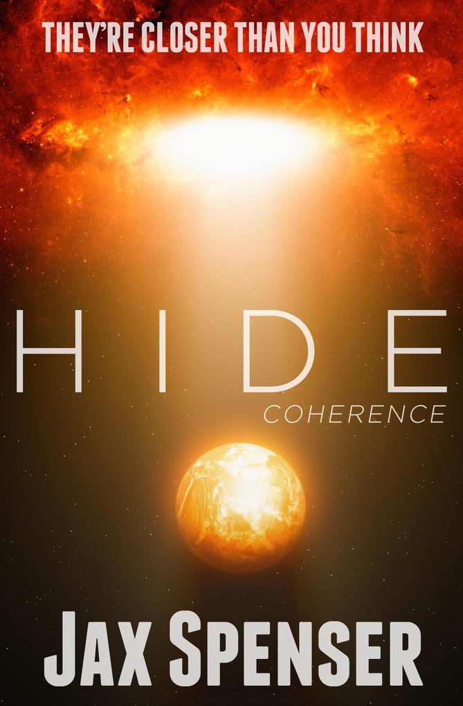 Produktbild: Hide 4: Coherence (The HIDE Series, #4) | Jax Spenser