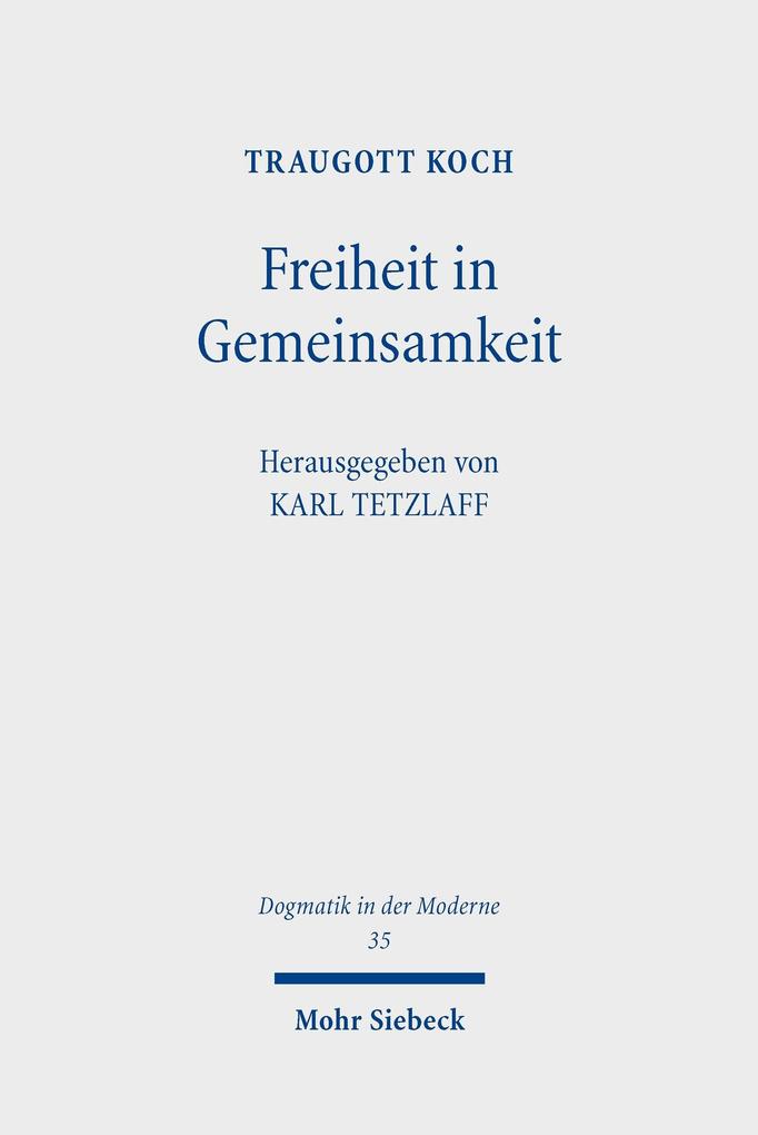 Produktbild: Freiheit in Gemeinsamkeit | Traugott Koch