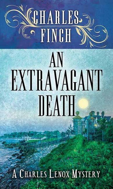 Produktbild: An Extravagant Death | Charles Finch