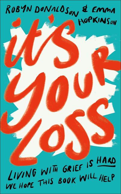 Produktbild: It's Your Loss | Emma Hopkinson, Robyn Donaldson