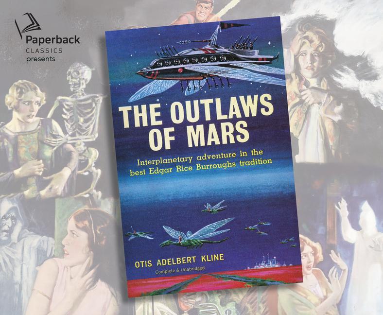 Produktbild: The Outlaws of Mars | Otis Adelbert Kline